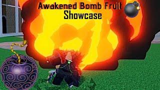 Awakened Bomb Fruit Showcase | King Legacy