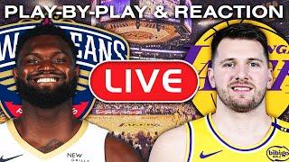 Los Angeles Lakers vs New Orleans Pelicans LIVE Play-By-Play & Reaction