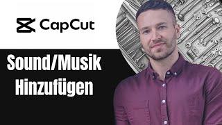 CapCut Sound / Musik hinzufügen Tutorial