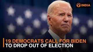 19 Democrats calling for Biden to drop out of election | DD India