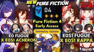 E0S1 Fugue x Acheron & Rappa | NEW Pure Fiction Floor 4 3 Stars | Honkai: Star Rail 2.7