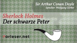 Sherlock Holmes: Der Schwarze Peter | HÖRBUCH | AUDIOBOOK