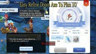 No Special Trick Just Lucky  Easy Refine Doom Axe To Plus 10 - Ragnarok Eternal Love