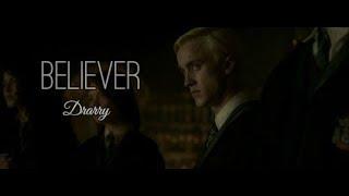 Drarry | Believer