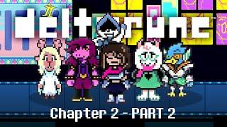 KEYGEN | DELTARUNE CHAPTER 2 - PART 2