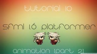 C++ Sfml Platformer Made Easy Tutorial 10 - Animation [Part 2]