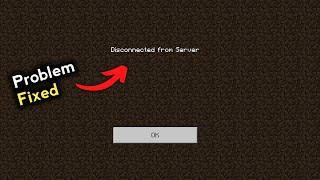 how to fix disconnected from server problem in minecraft pe