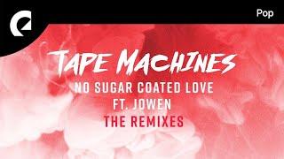 Tape Machines ft. Jowen, oomiee - No Sugar Coated Love (oomiee Remix)