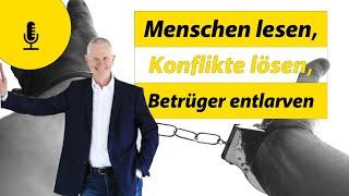 Menschen lesen, Konflikte lösen, Betrüger entlarven - Interview Maximilian Mitera (2021)