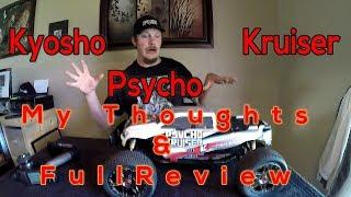 Kyosho Psycho Kruiser My Thoughts & Full Review ( FUNNY)