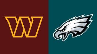 Eagles vs Commanders Live Stream, Play by Play, and Reaction!