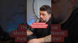 Conventional and Functional Medicine Need To Work Together! #functionalmedicine #holisticmedicine