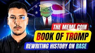 Book of Tromp - We will make ALL memes coins great again!