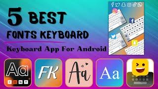 5 Best Fonts Keyboard | Best Keyboard App For Android