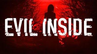 Evil Inside - full walkthrough. longplay. Полное Прохождение игры