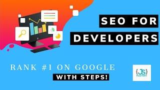 SEO for Developers | 2020 SEO Tutorial