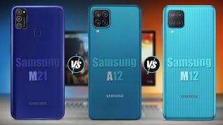 Samsung A12 vs Samsung M21 vs Samsung M12