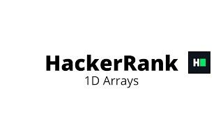 1D Arrays in C  || HackerRank Solution