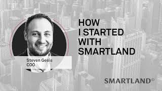 HOW I STARTED WITH SMARTLAND