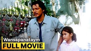 ‘Wansapanataym’ FULL MOVIE | Christopher de Leon, Shaina Magdayao