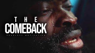 THE COMEBACK - Powerful Motivational Speech