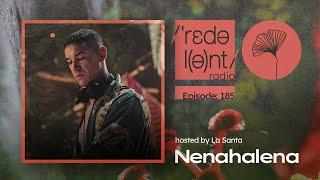 NENAHALENA Redolent Music Radio Episode 185