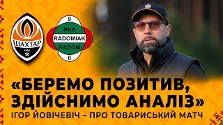 Mix of experience and youth. Igor Jovićević on Radomiak friendly