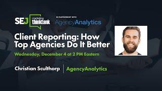 Client Reporting: How Top Agencies Do It Better