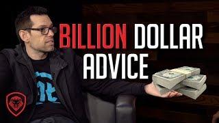 How to Build a Billion Dollar Company