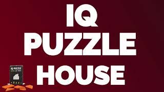 IQ Puzzle House ДОМИК. Как собрать головоломку . Ответ. IQ Пазл. Фитнес для мозга. Проверить IQ.