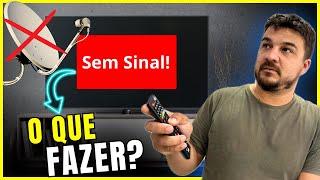 TV Sem Sinal Aprenda como RESOLVER  Antena E Receptor