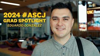 USC Annenberg Class of 2024: Eduardo Gonzalez