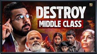 Tax Terrorism | How Middle Class is Getting Chocked between Rich & Poor?