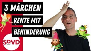 Drei Märchen zur Rente mit Schwerbehinderung