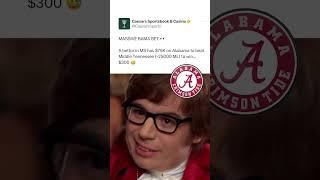 Better hope it hits #cfb #sportsbetting #austinpowers #funny #viral #shorts #alabama #crimsontide