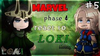 Marvel phase 4 react to... / Реакция Марвел фаза 4 на... || Loki || RUS/ENG || part 5