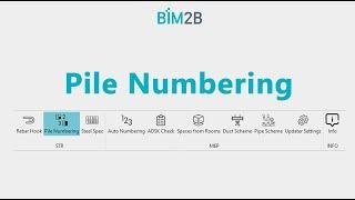 BIM2B плагин. Pile Numbering