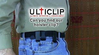 Ultimate Holster Clip Concealment