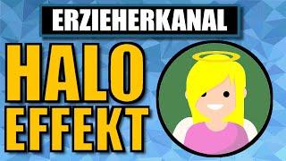 HALO EFFEKT - Definition, Beispiel und wie der Halo Effekt vermieden werden kann | ERZIEHERKANAL