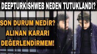 Youtuber Deep Turkish Web (Emre-Erdi Kızgır) Neden Tutuklandı Gözaltına Alındı? | Müptezel Samet...