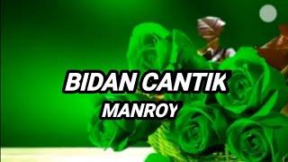 Lagu Murut Bidan cantik-Manroy