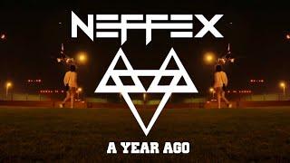 NEFFEX - A YEAR AGO  | Whatsapp Status | NEFFEXNATION  