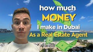 How much money I’ve made in my first 6 months as a Real Estate Agent in Dubai