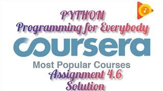 Coursera: Programming For Everybody Assignment 4.6 program solution Answer |Python for Everybody 4.6