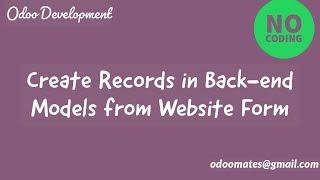 Record Data To Backend Models From Website Form - Without Code