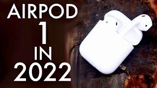 AirPods 1 In 2022! (Still Worth It?) (Review)