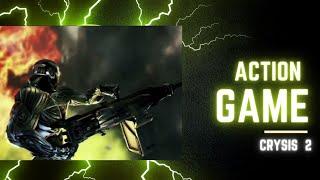 CRYSIS 2 GAME INTRO PART ,MOST ADVENTURE FIGHTING GAME @GAMERS CHOICE