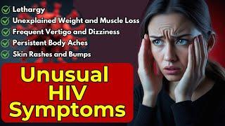 Unusual HIV Symptoms: HIV RNA Test Guide Podcast