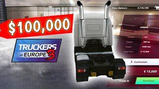 I Bought The Most Expensive Truck in Truckers of Europe 3