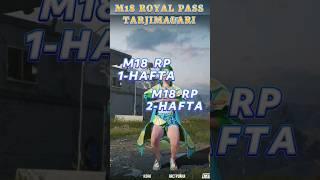  M18 ROYAL PASS 1- HAFTA VA 2- HAFTA TARJIMALARI |  O'ZBEK TILIDA #m18rp #radical #radical_pubgm